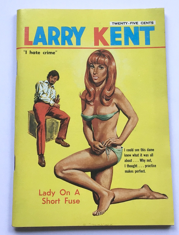 Larry Kent Lady On A Short Fuse Australian Detective paperback book No687